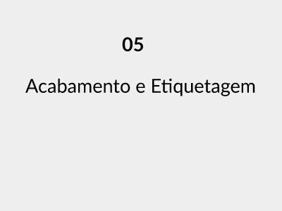 Produção 05